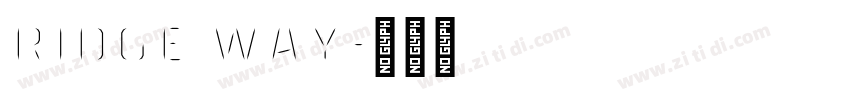 Ridge way字体转换